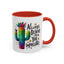Motivation Mug - Always Believe In The Impossible