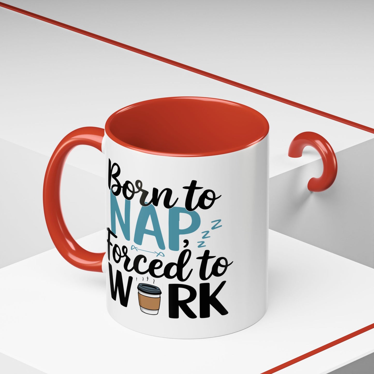 Humor Mug - Born to Nap