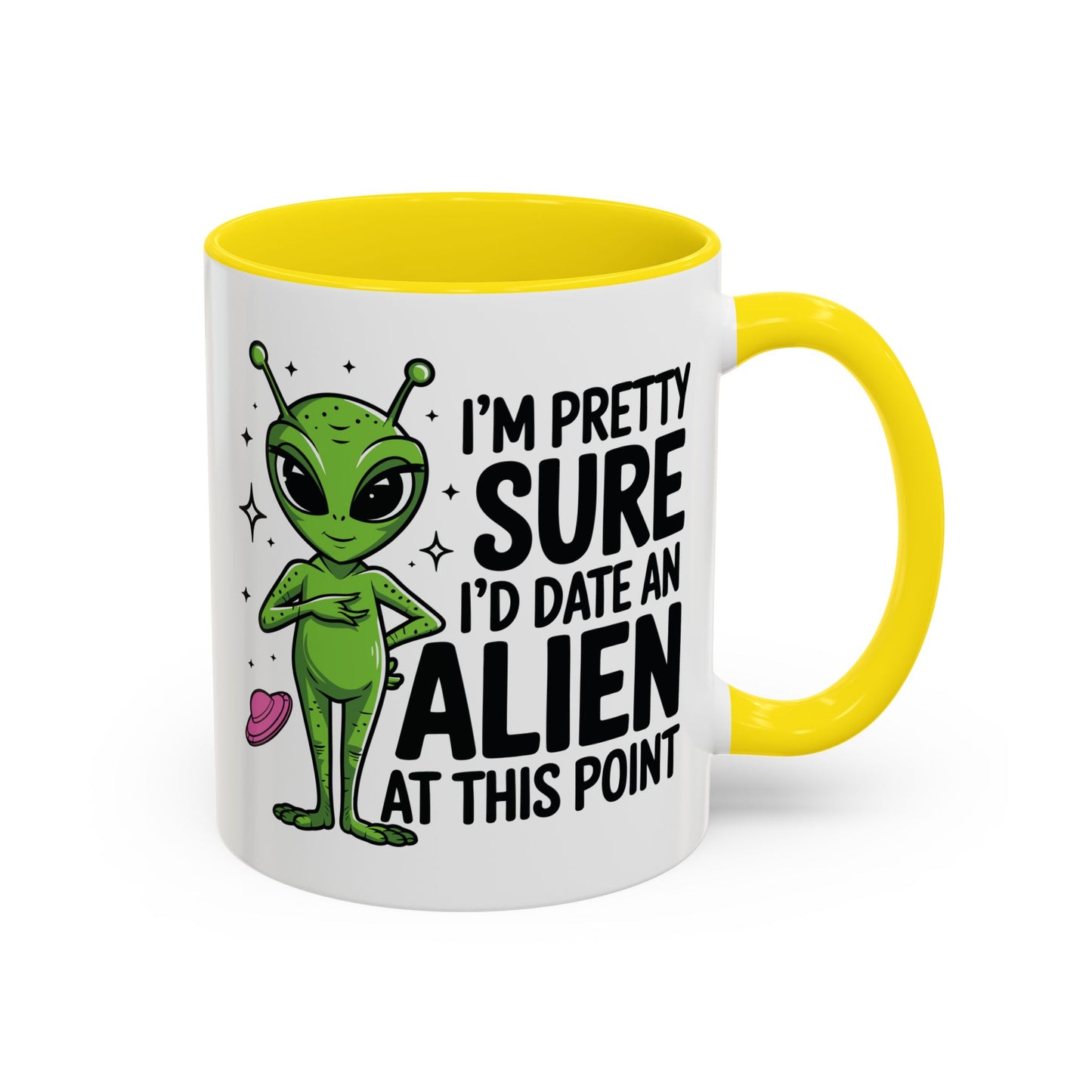 Alien Mug - I'm Pretty Sure