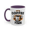 Humor Mug - It's Coffee Time!