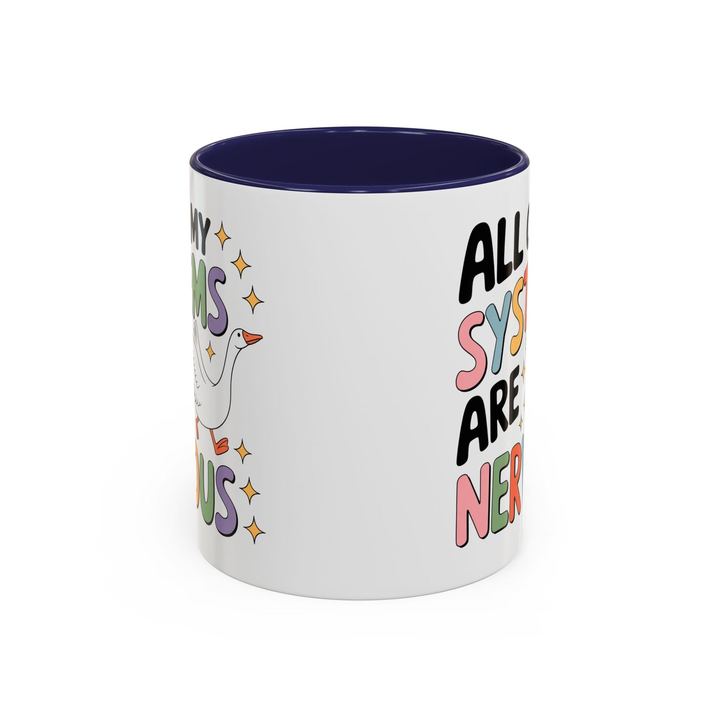 Wellness Mug - All Of My Systems
