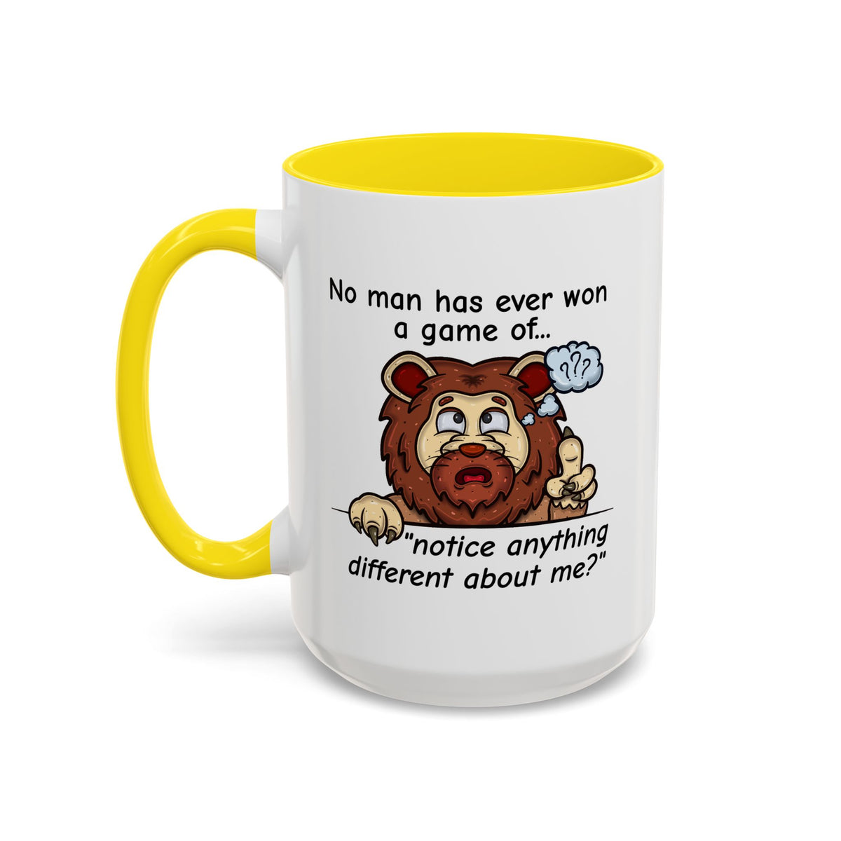 Humor Mug - No Man Has Ever Won a Game