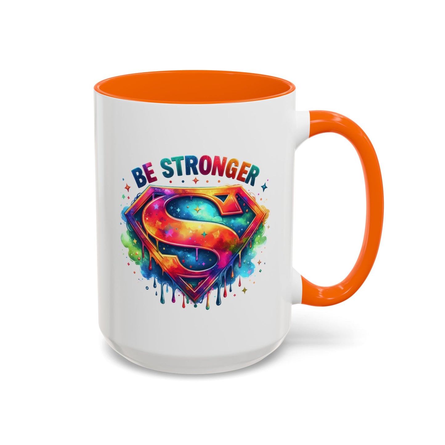 Motivational Mug - Be Stronger