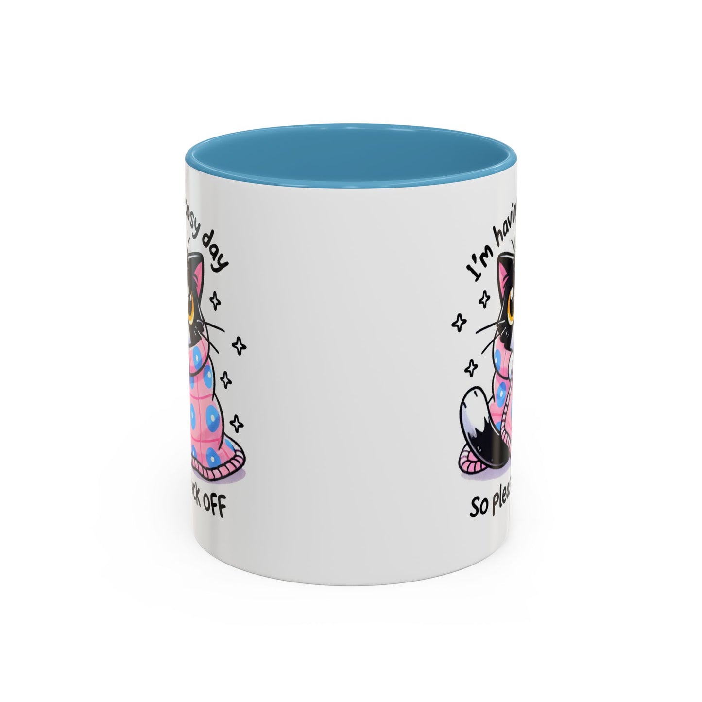 Humor Mug - I'm Having a Cosy Day