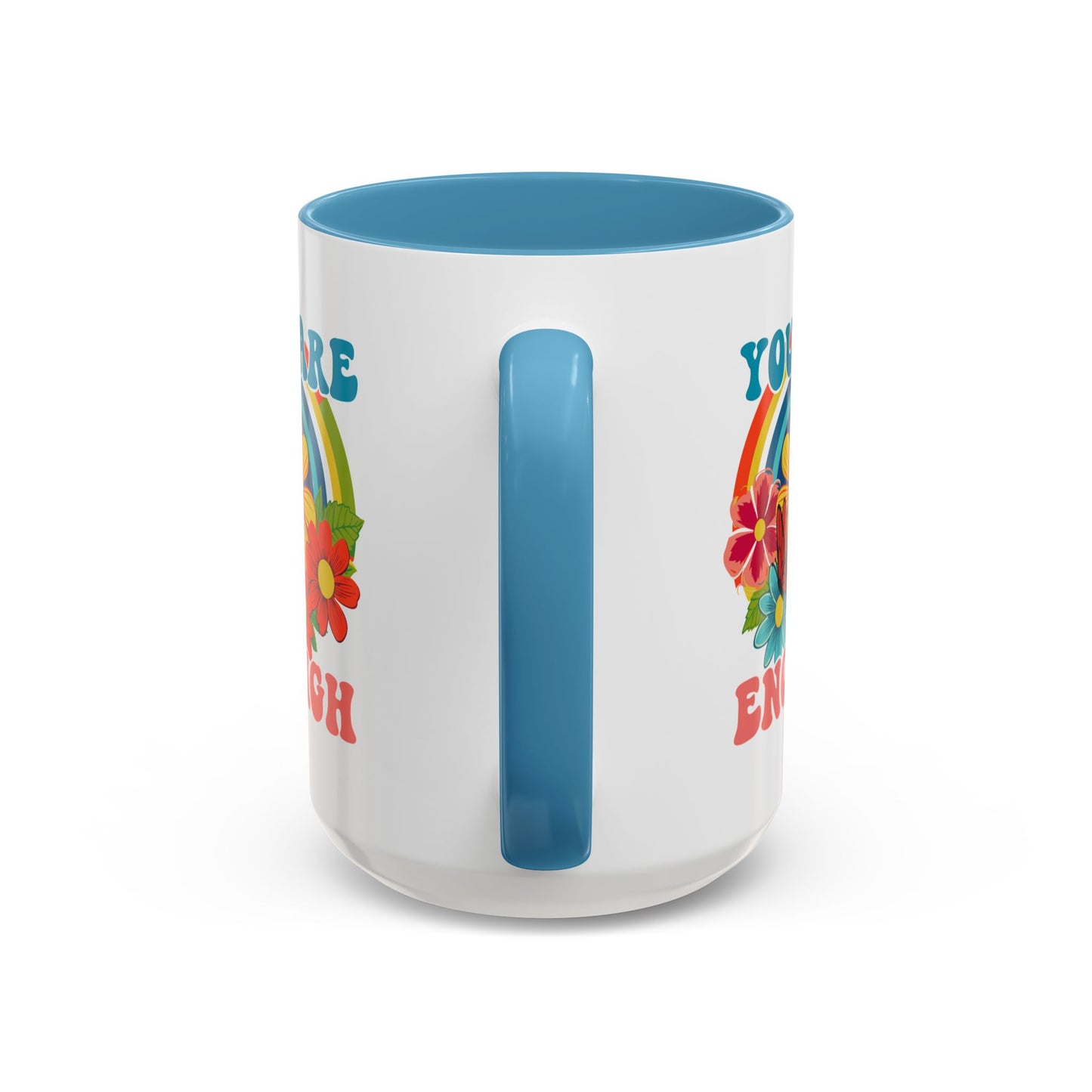 Motivation Mug - You Are Enough