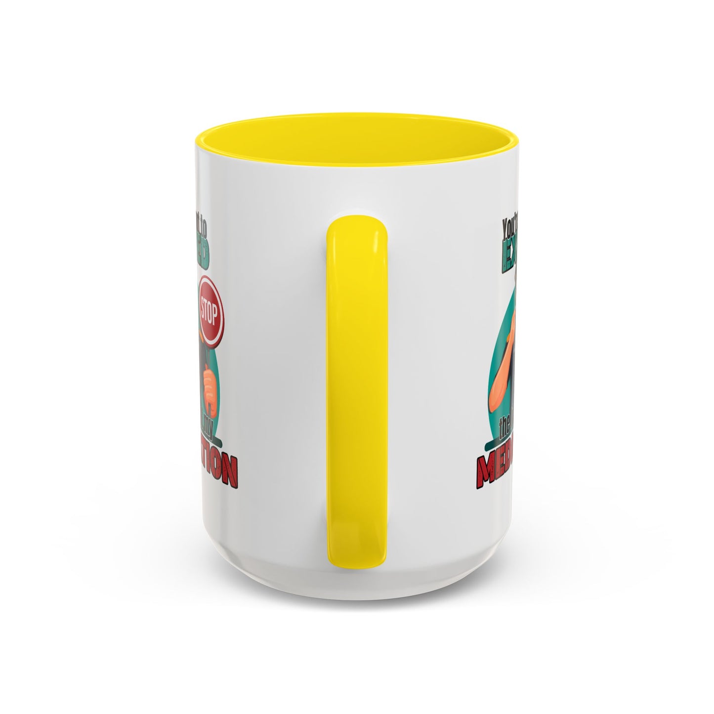 Humor Mug - You Are About To Exceed