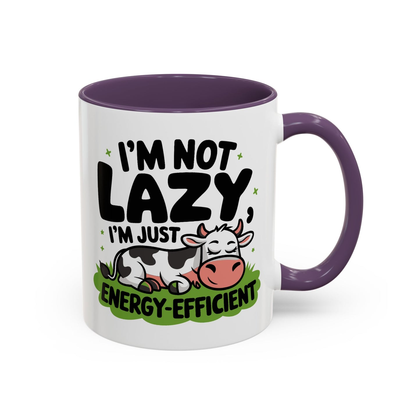 Humor Mug - I'm Not Lazy I'm Just Energy-Efficient