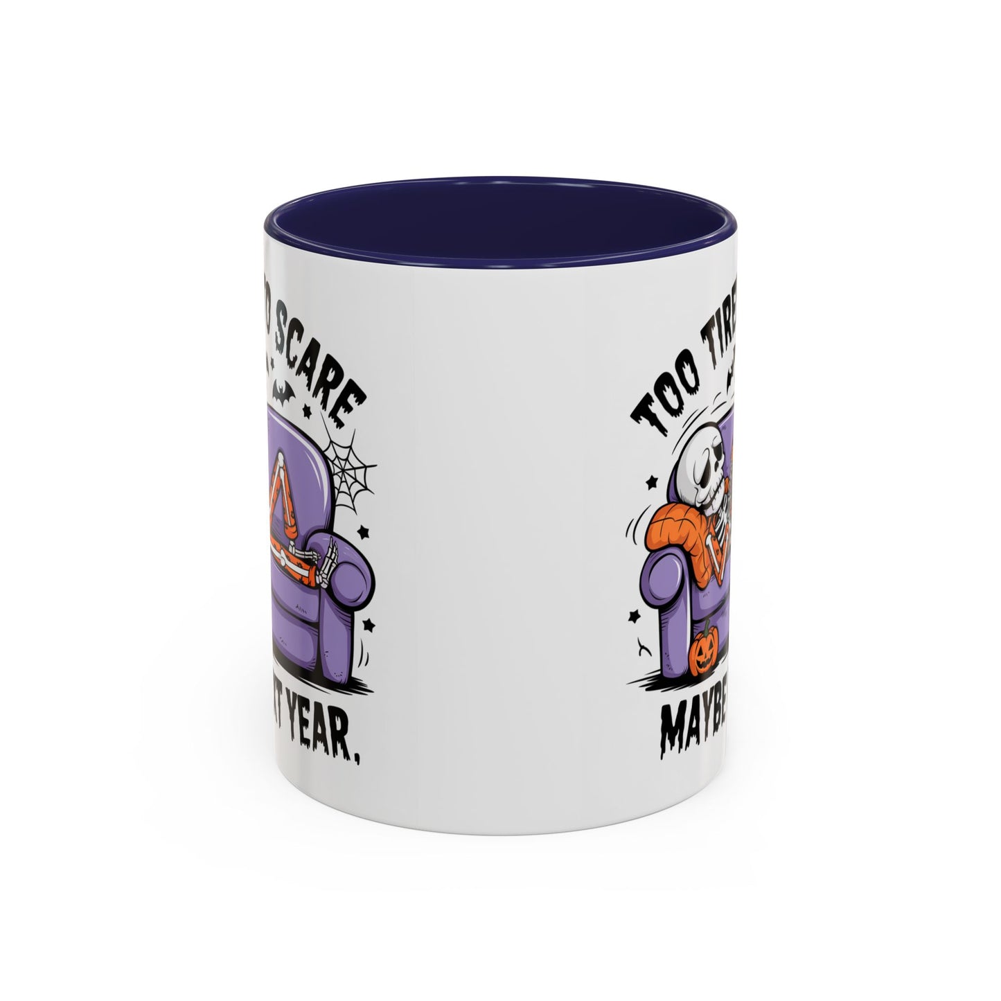 Halloween Mug - Too Tired To Scare