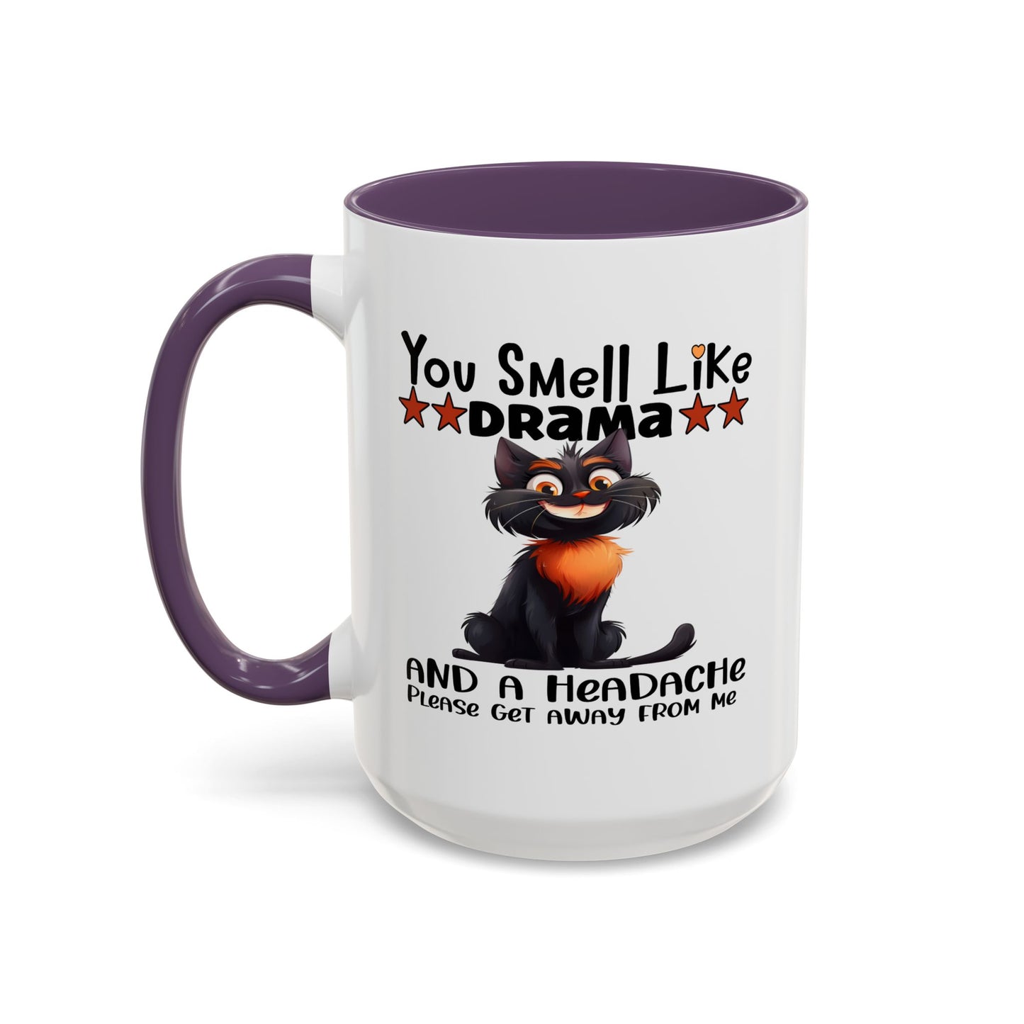 Humor Mug - You Smell Like Drama