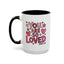 Wellness Mug - You Are So Loved