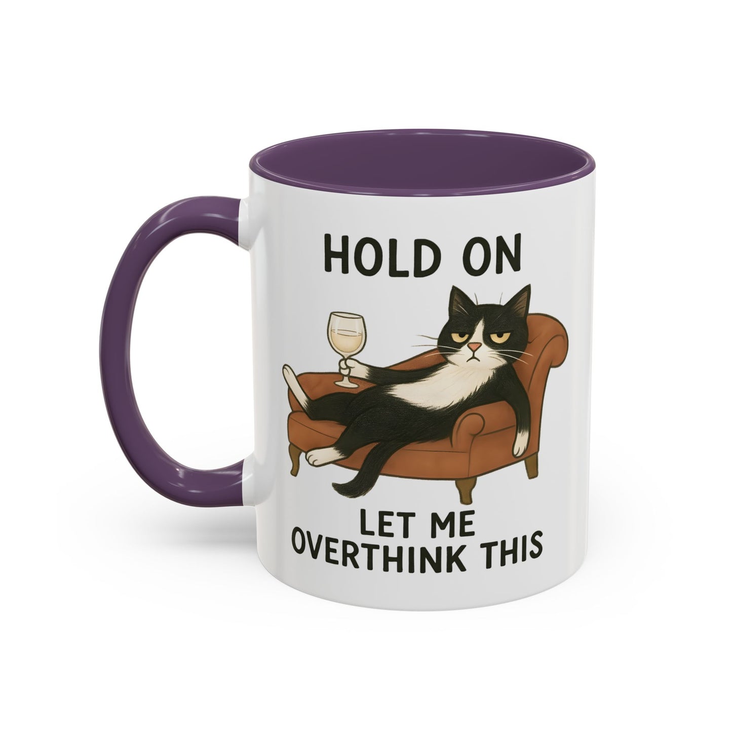 Animal Mug - Hold On Let Me Overthink This