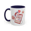 Valentine's Day Mug - Be Mine I Love You