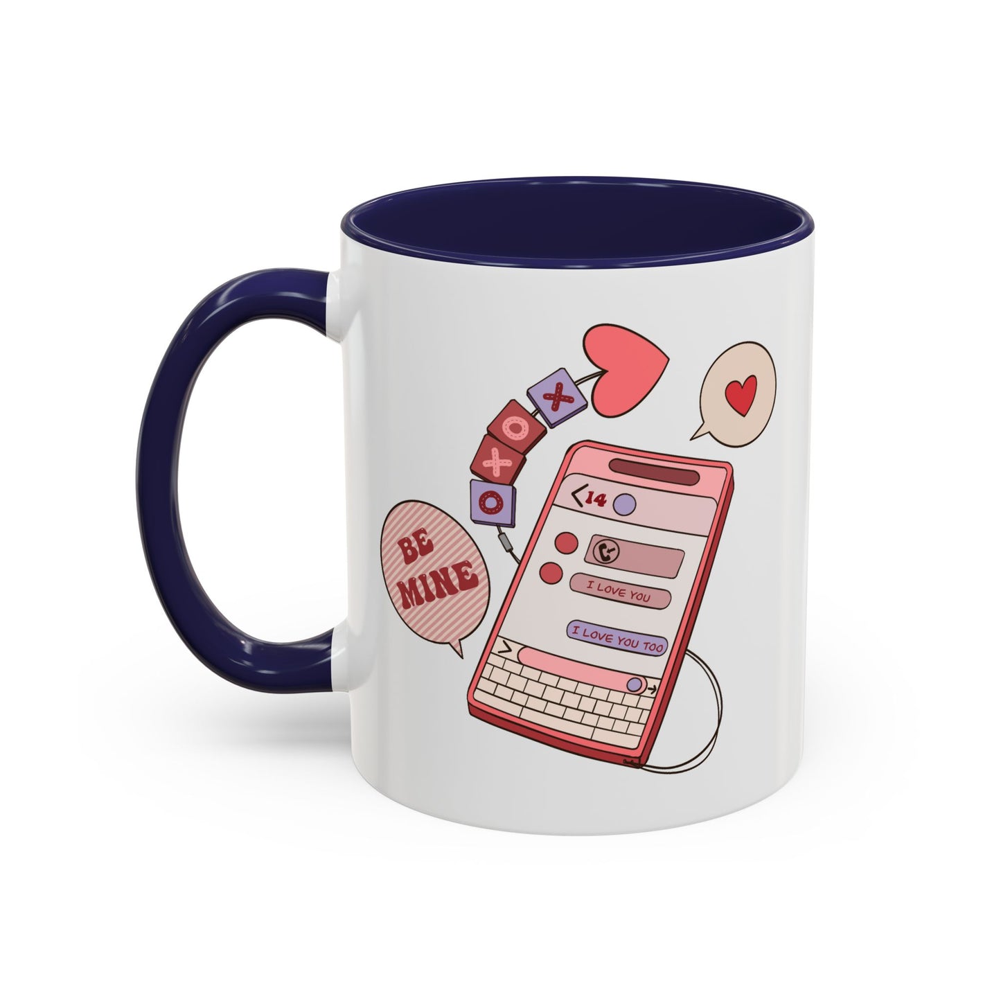 Valentine's Day Mug - Be Mine I Love You