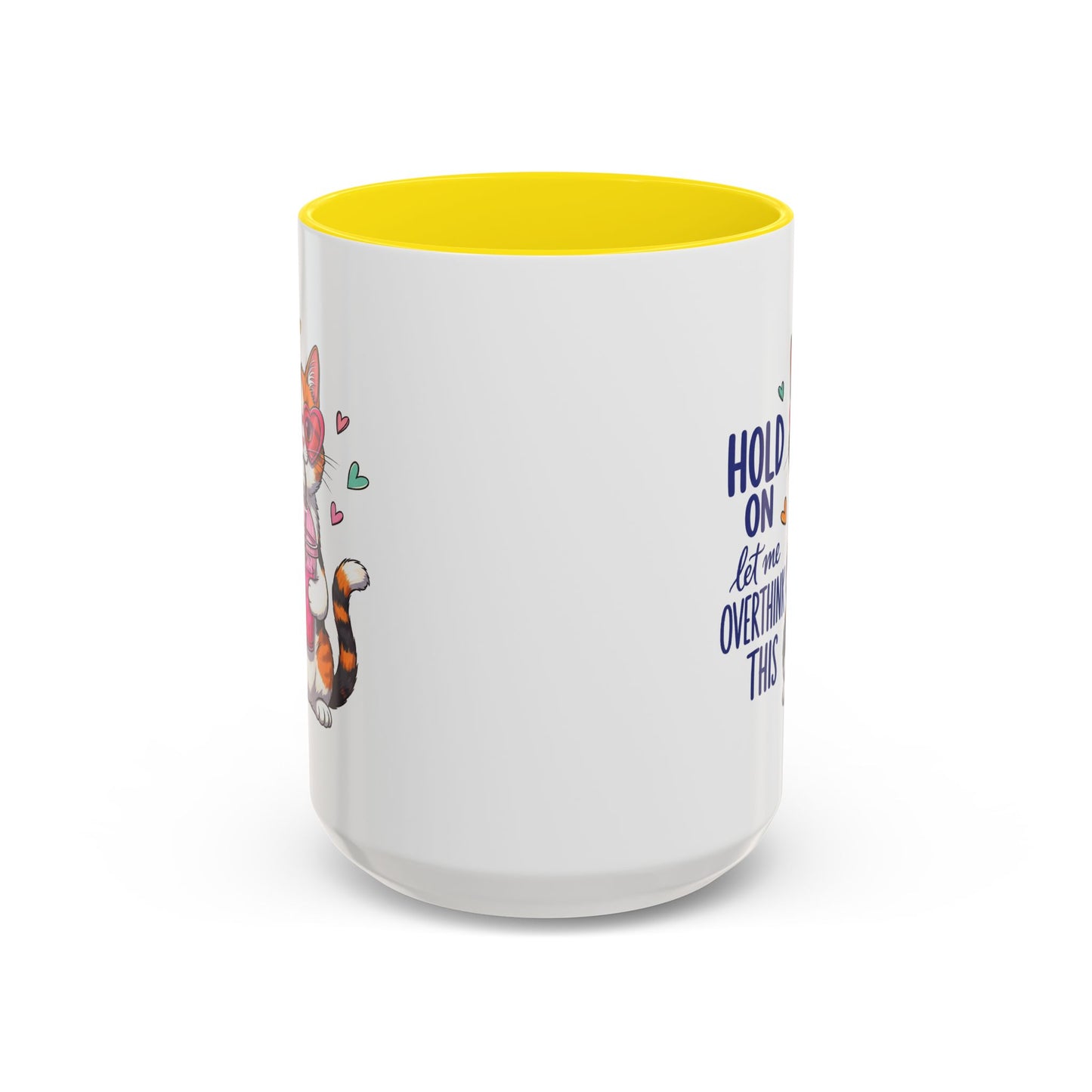 Animal Mug - Hold On Let Me Overthink This