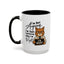 Humor Mug - I'm Not Arguing