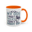 Humor Mug - My Dog and I