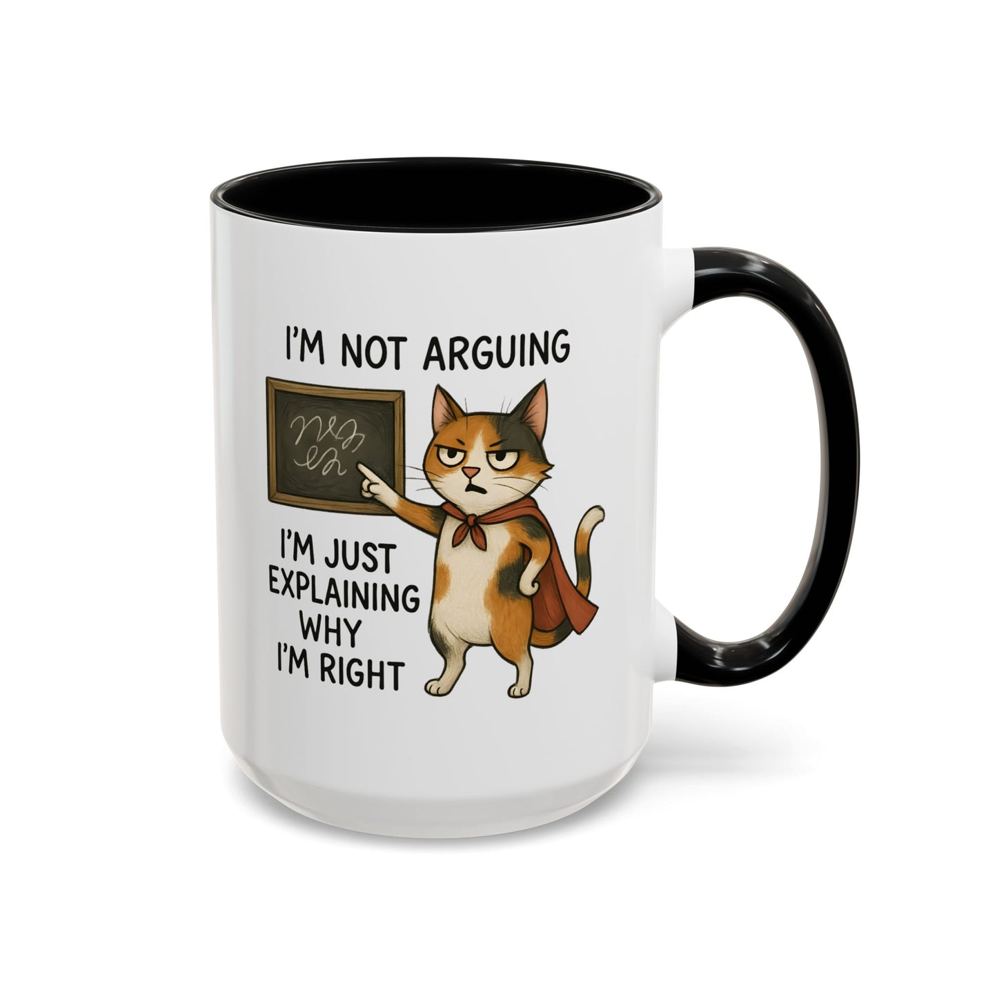 Animal Mug - I'm Not Arguing