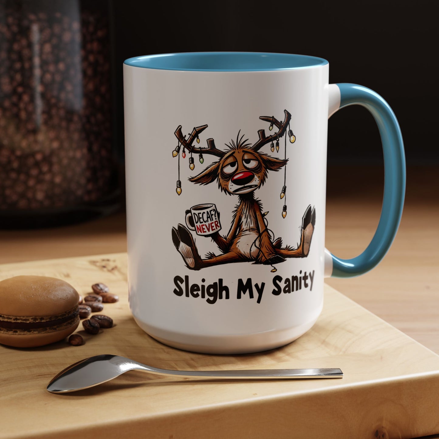 Office Mug - Sleigh My Sanity