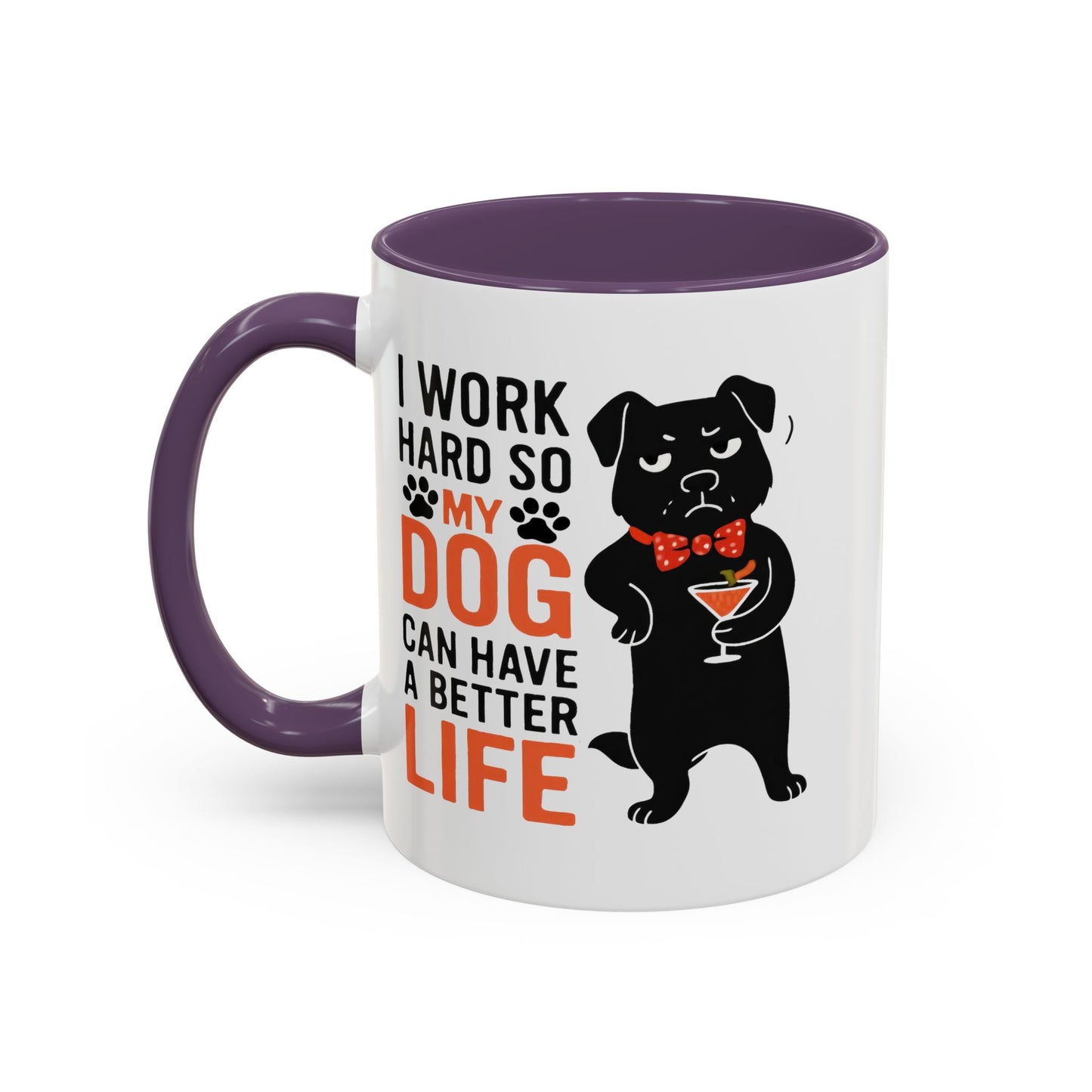 Animal Mug - I Work Hard So My Dog