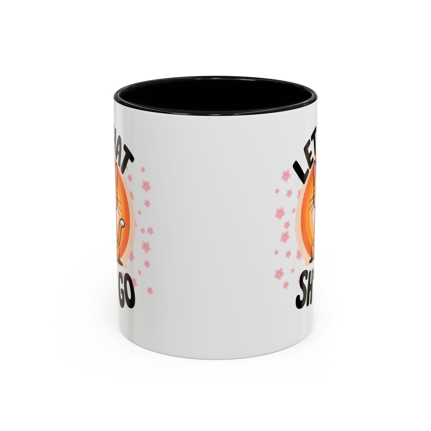Humor Mug - Let That Sh*t Go