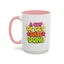 Humor Mug - A Cup of Get Shit Done