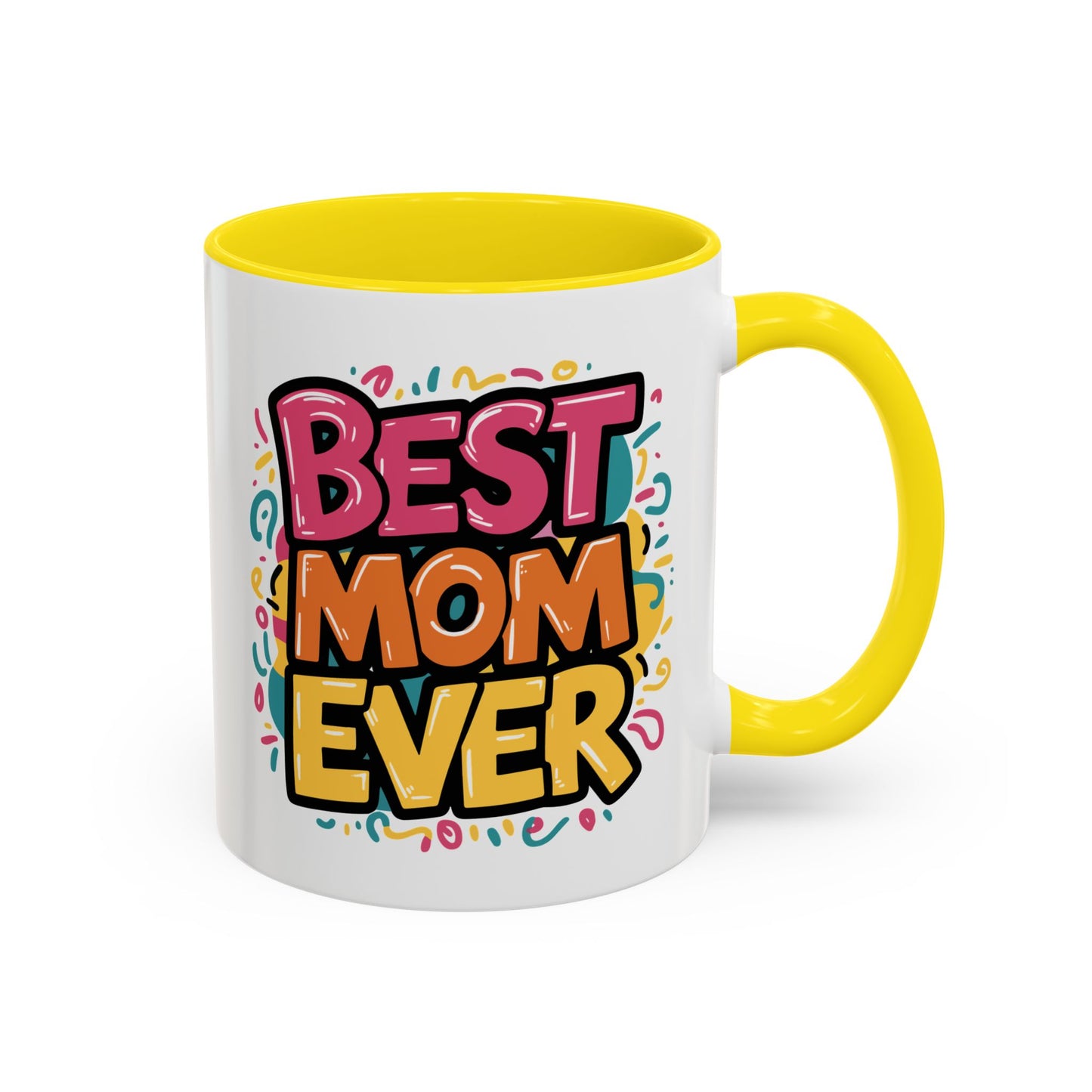 Mother's Day Mug - Best Mom Ever Banner