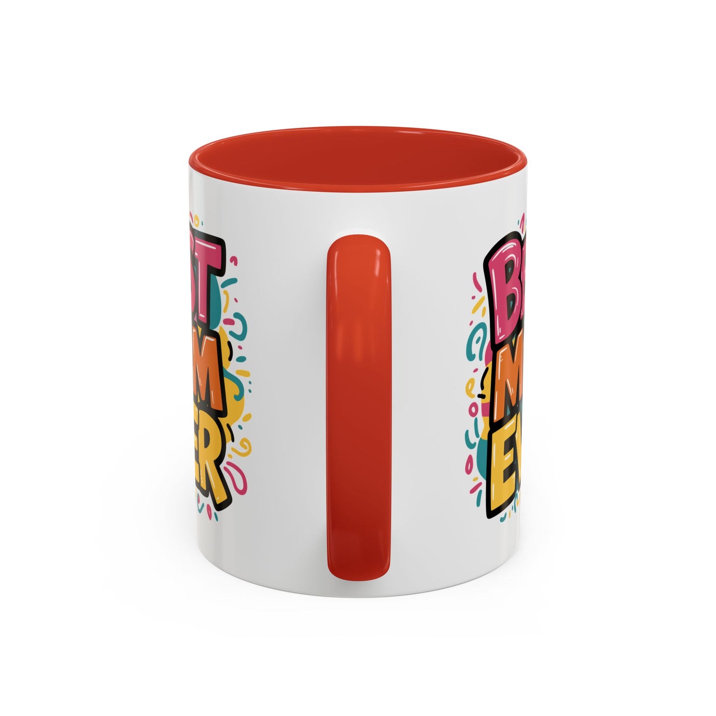 Mother's Day Mug - Best Mom Ever Banner