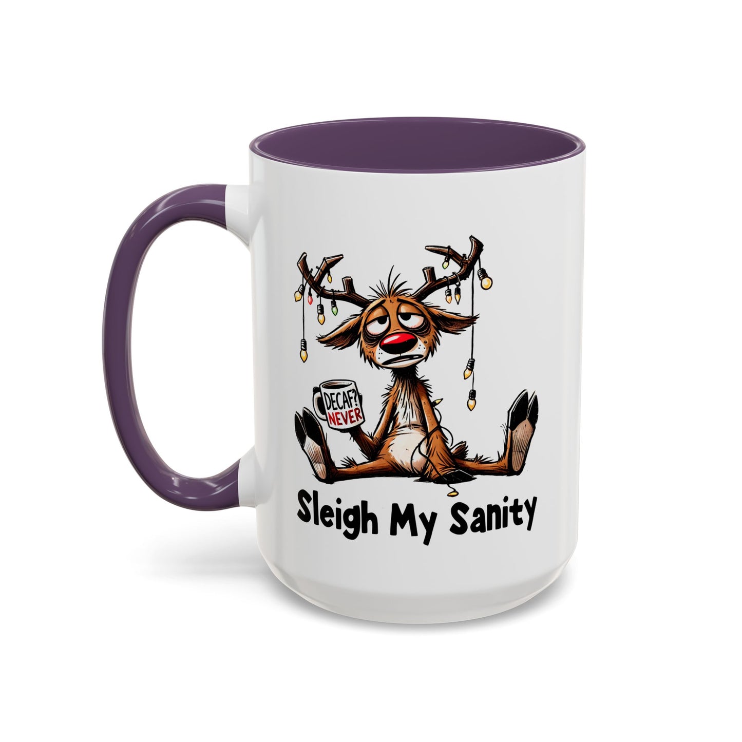Office Mug - Sleigh My Sanity