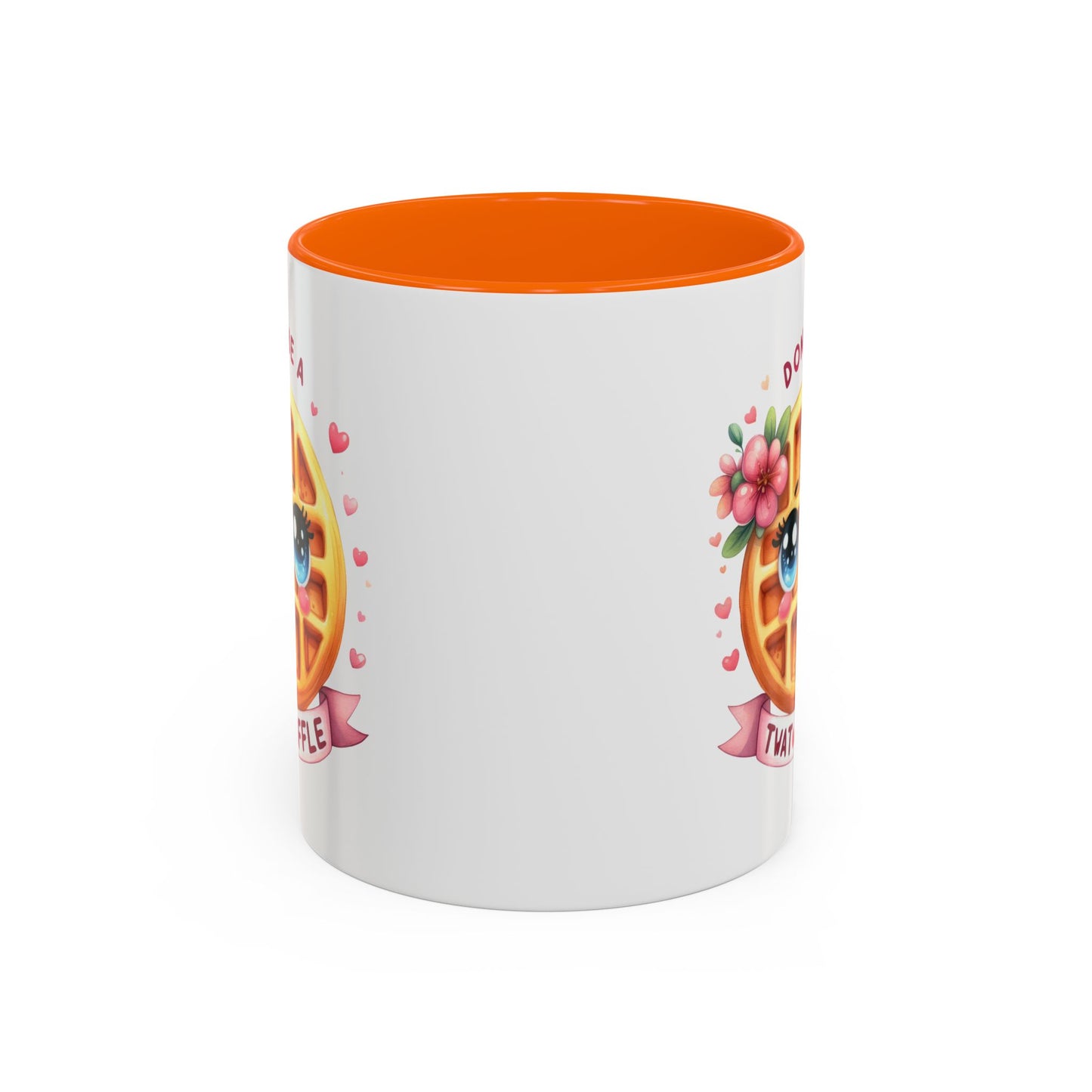 Humor Mug - Don't Be a Twat Waffle