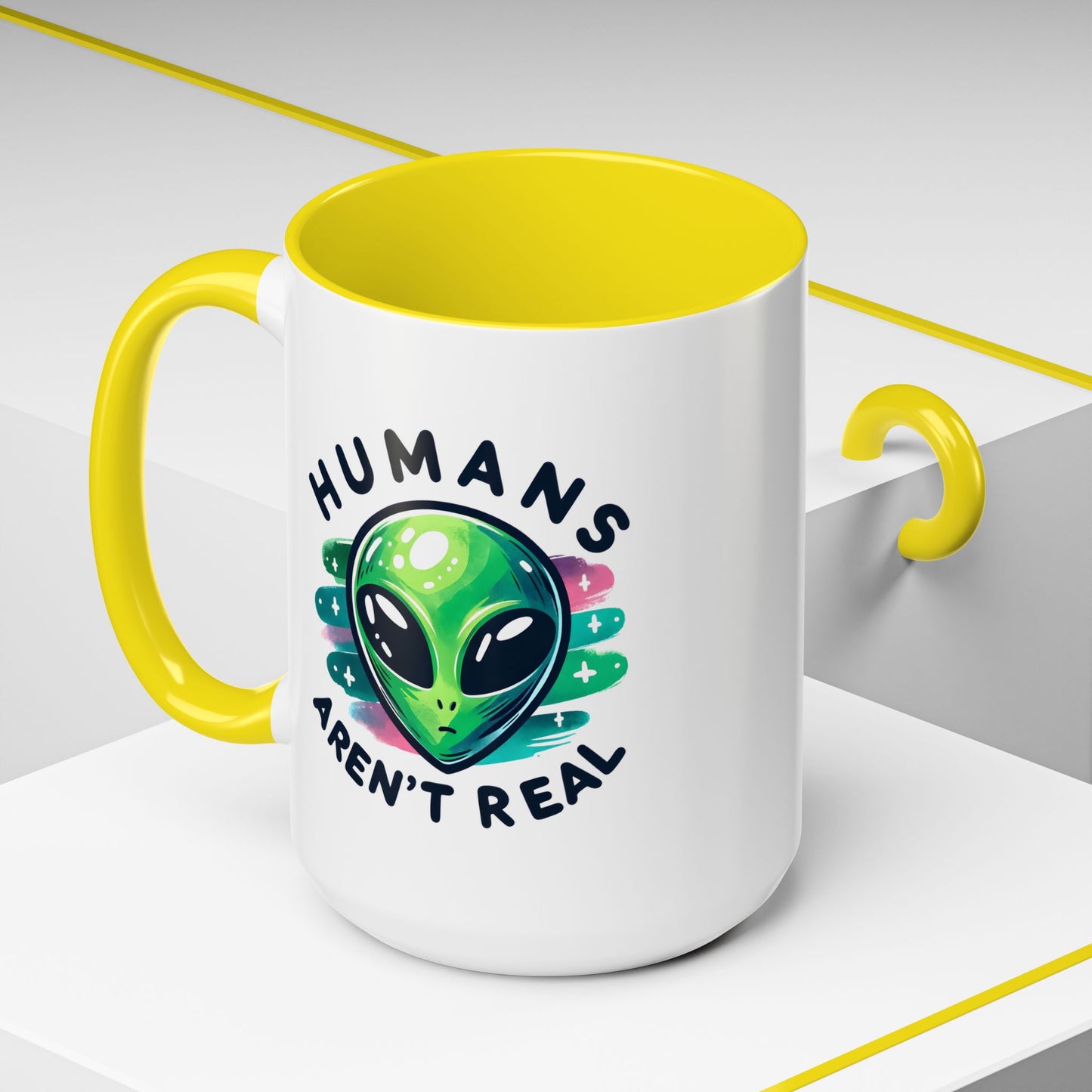 Alien Mug - Humans Aren't Real