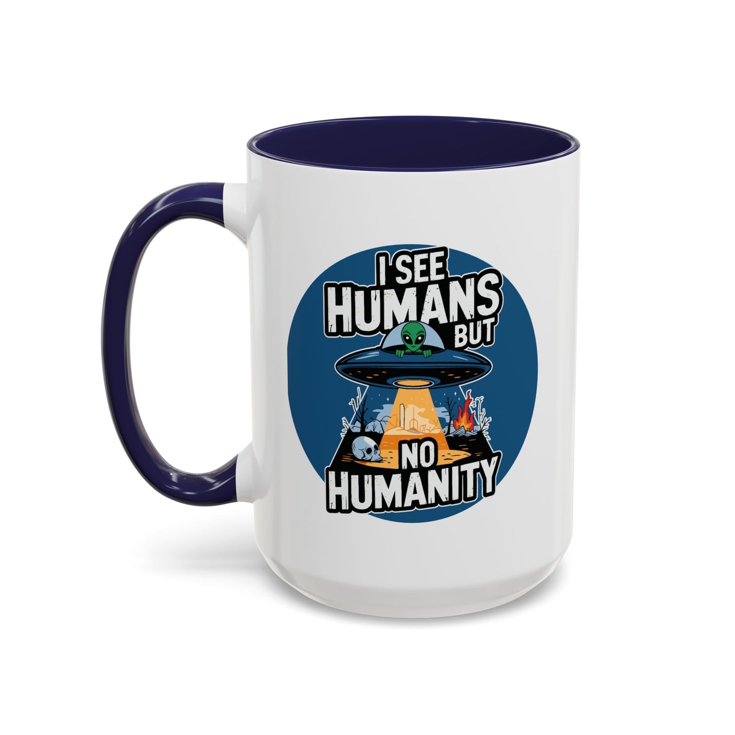 Alien Mug - I See Humans