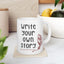 Motivation Mug - Write Your Own Story Pen