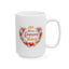 Anniversary Mug - It's a Forever Thing