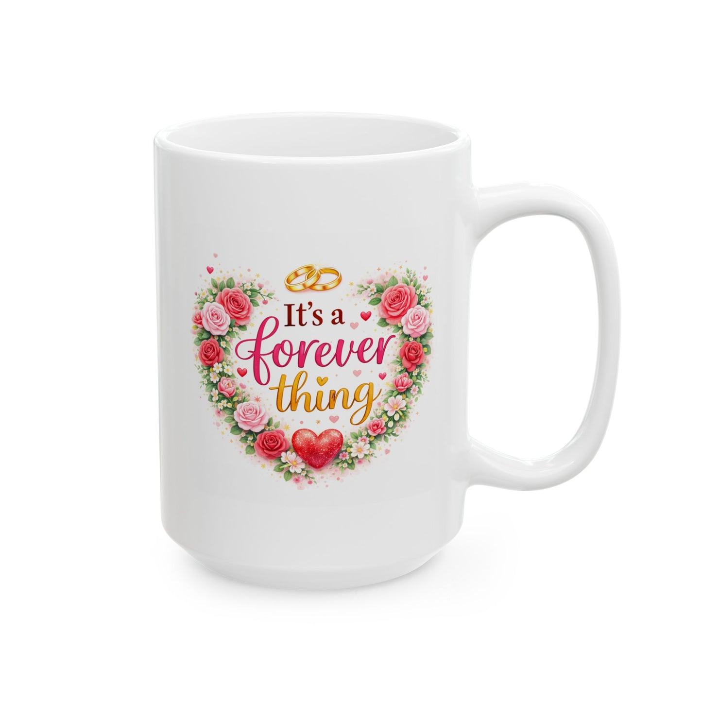 Anniversary Mug - It's a Forever Thing