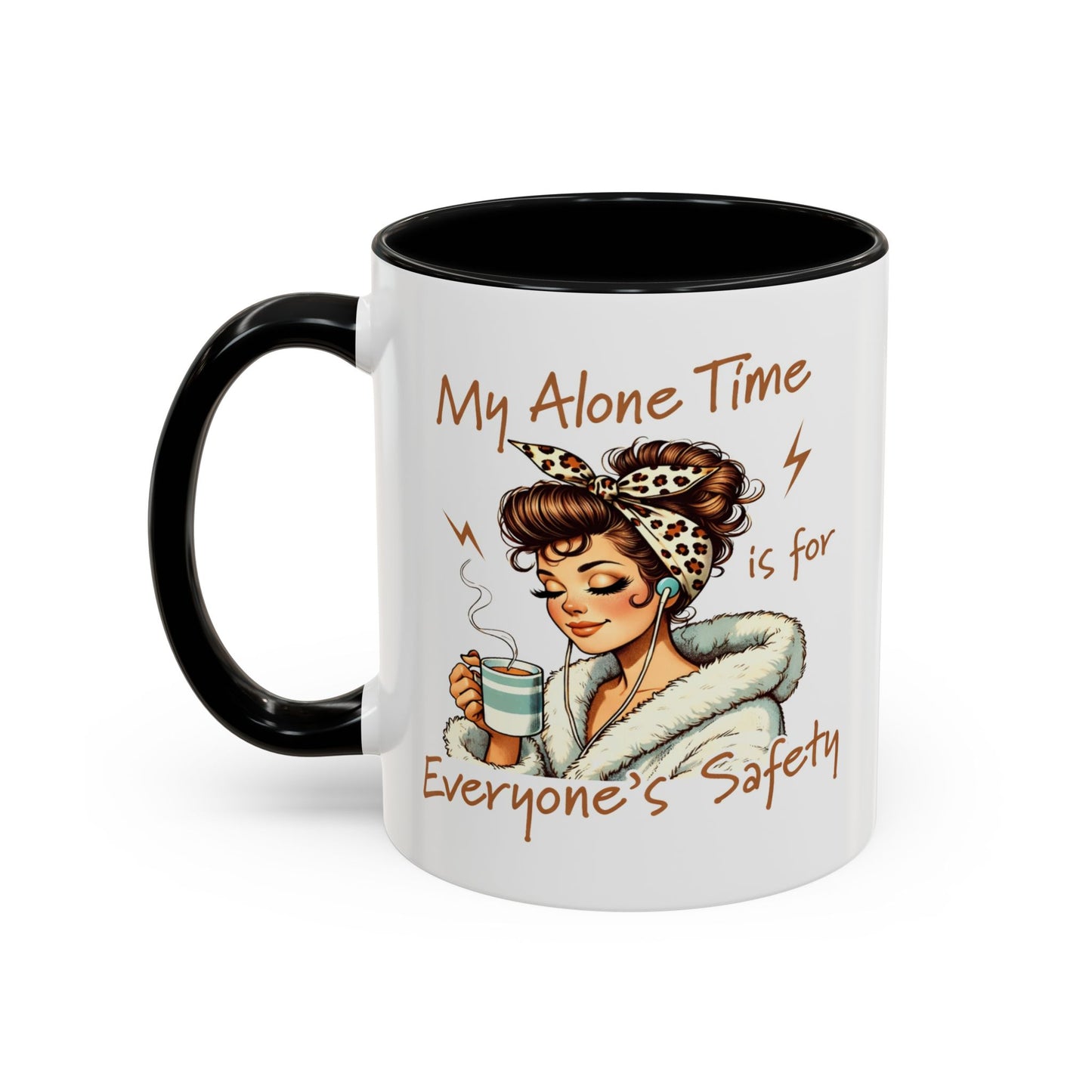 Humor Mug - My Alone Time
