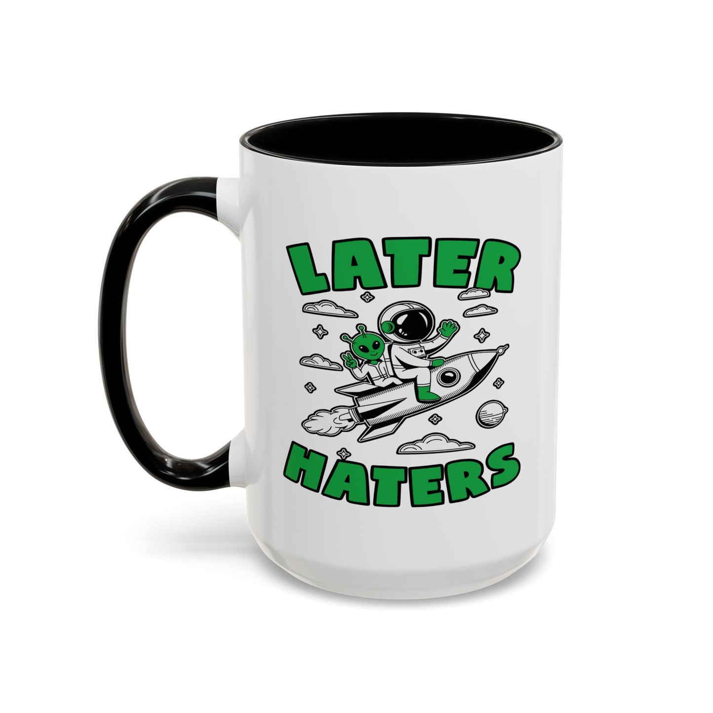 Alien Mug - Later Haters