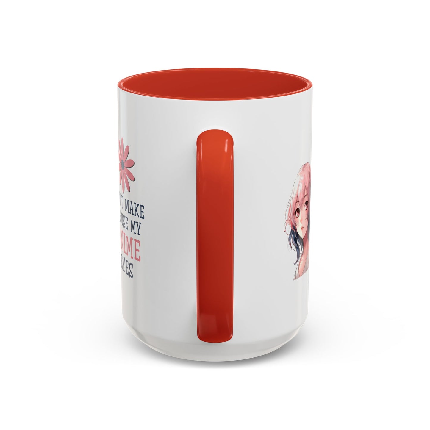 Humor Mug - Don't Make Me Use My Anime Eyes