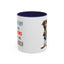 Humor Mug - Sorry I Don't Take Orders