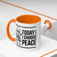 Humor Mug - Today I Choose Peace
