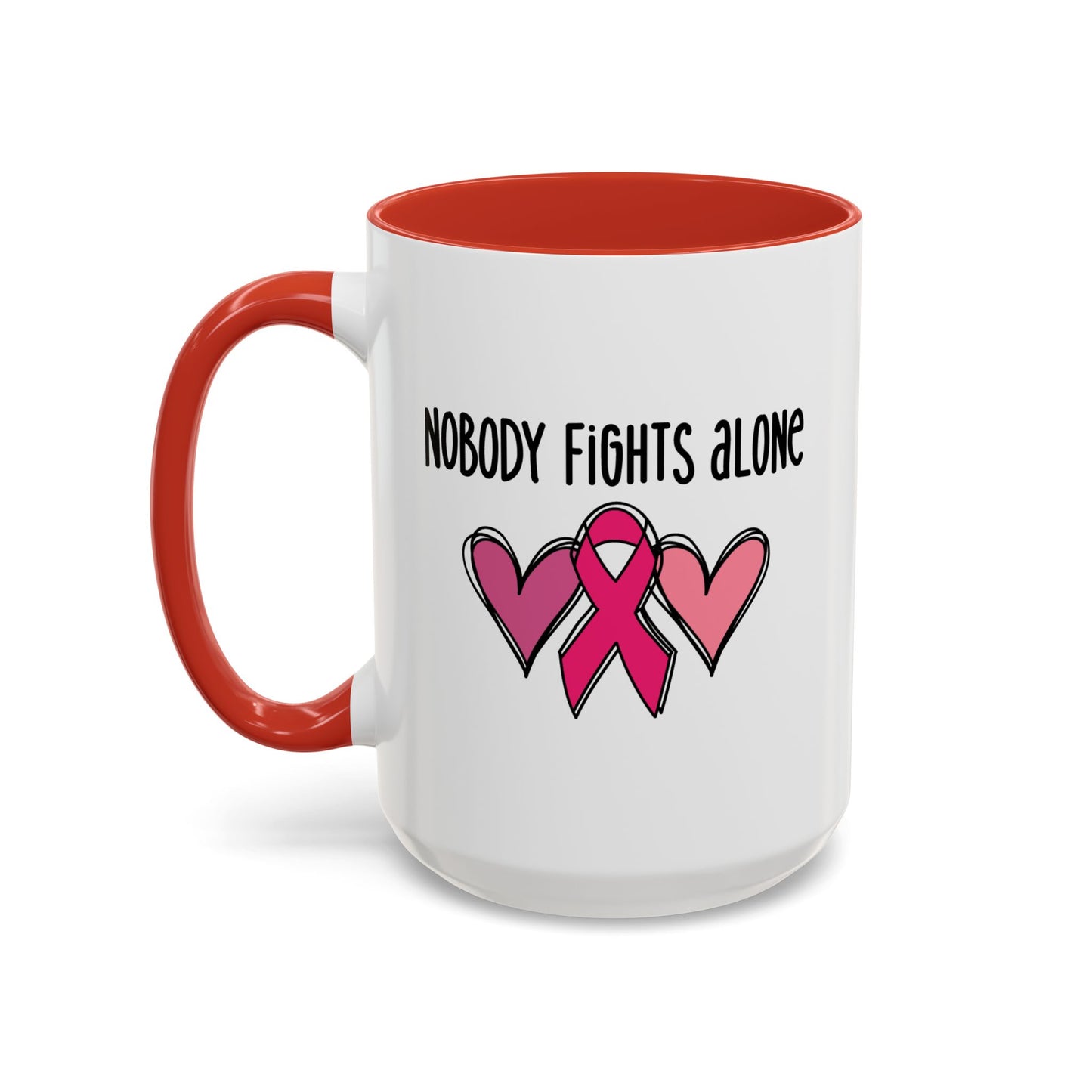 Support Mug - Nobody Fights Alone