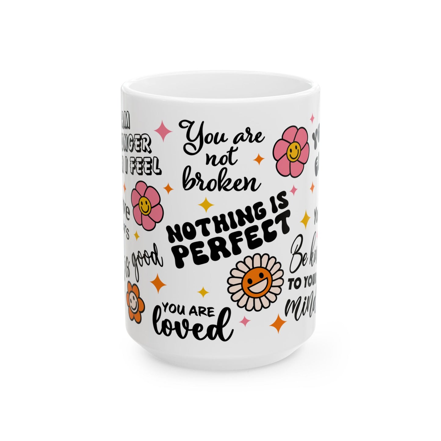 Motivation Mug - I Am Stronger Than I Feel