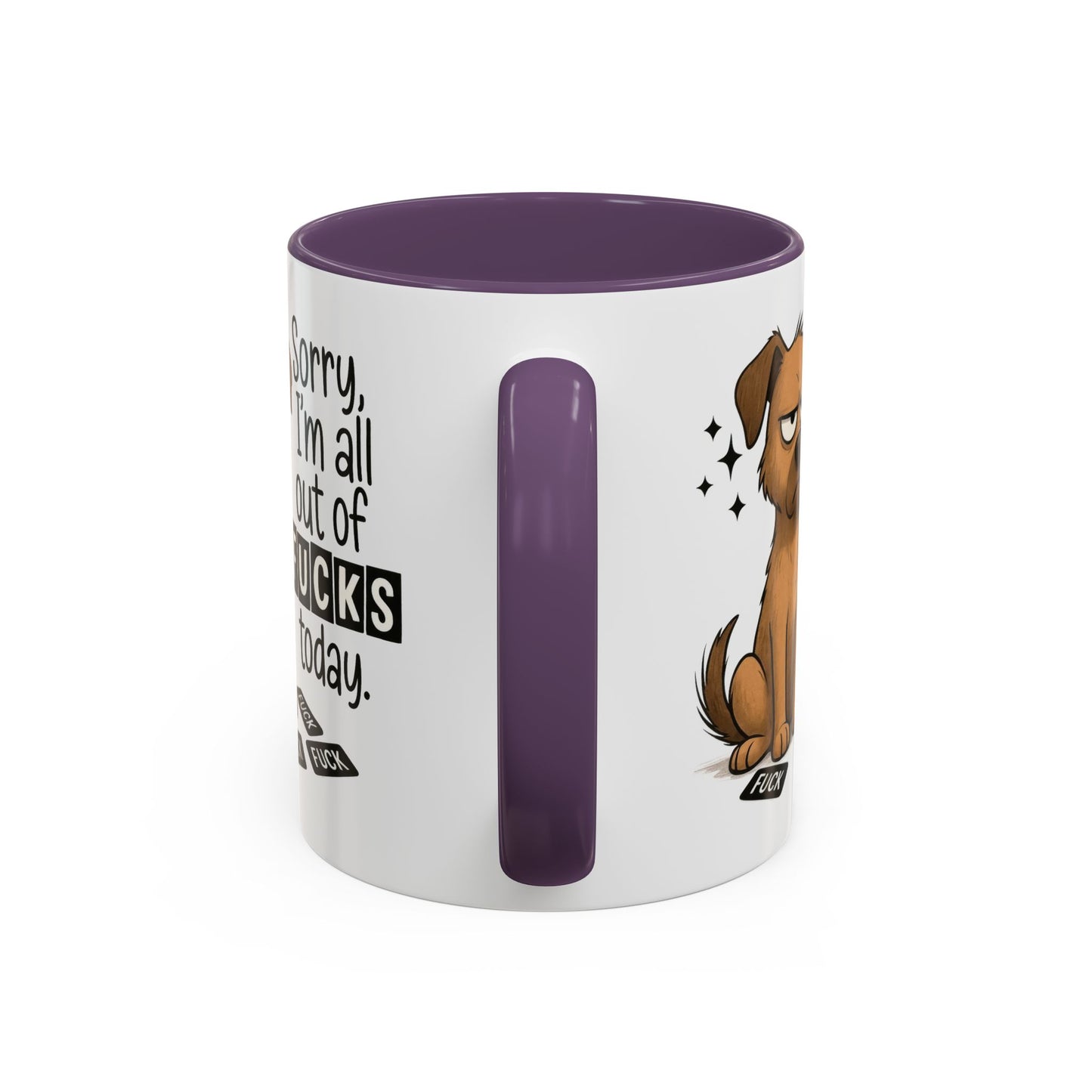 Adult Mug - Sorry I'm All Out of Fucks