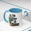 Humor Mug - I'm Not A Hugger