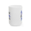 Motivation Mug - Be Brave Be Strong Be Fearless
