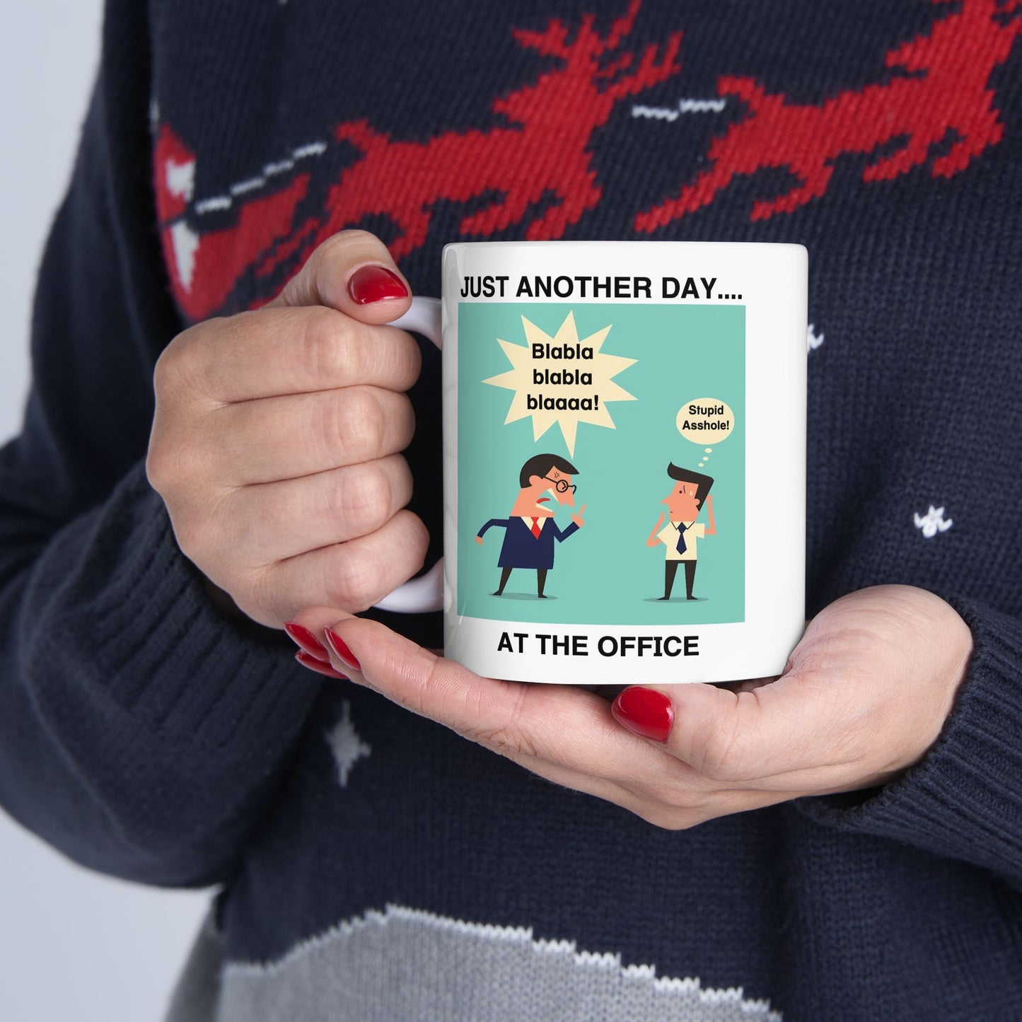 Office Mug - Just Another Day