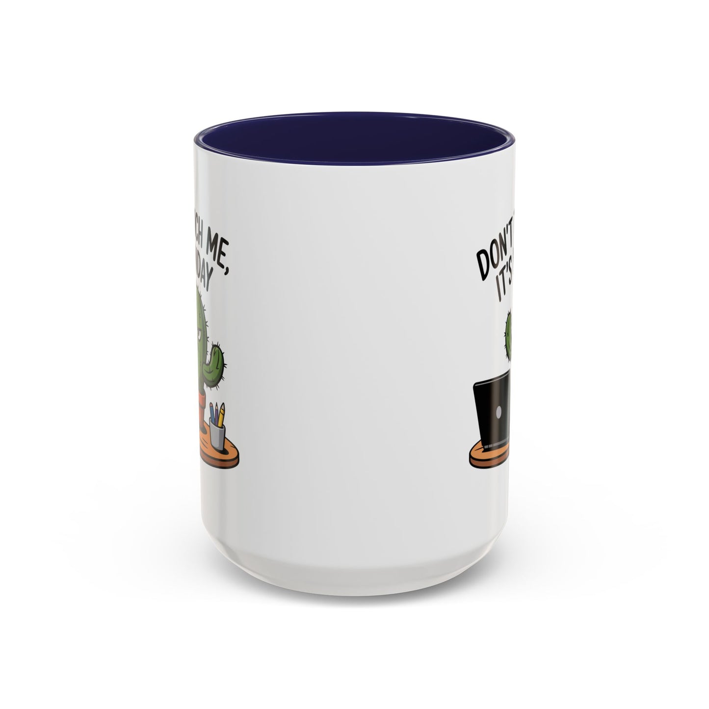 Office Mug - Don't Touch Me