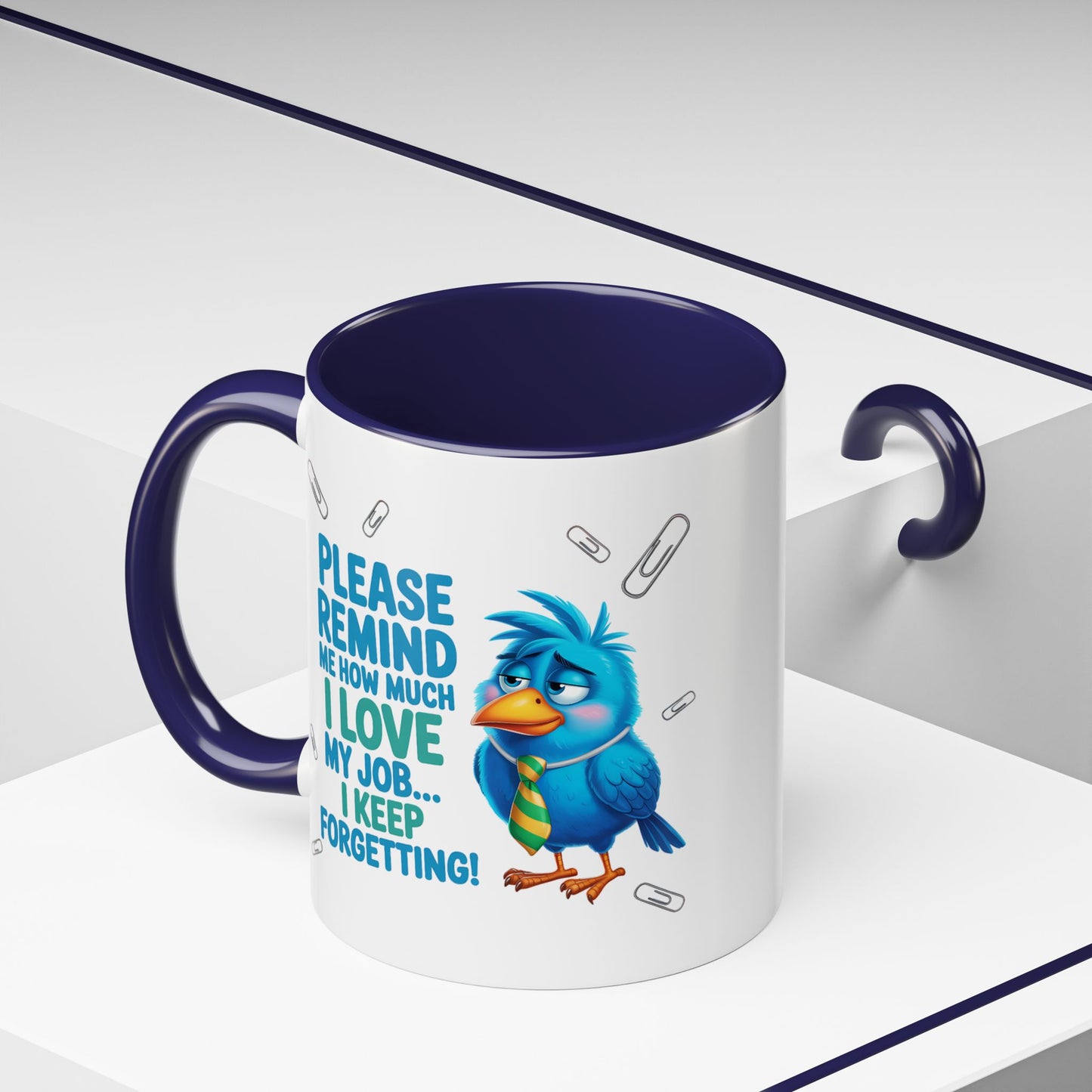 Office Mug - Please Remind Me