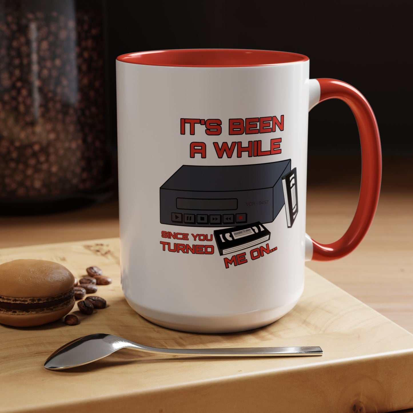 Adult Mug - It's Been a While