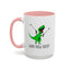 Adult Mug - What Now Bitch