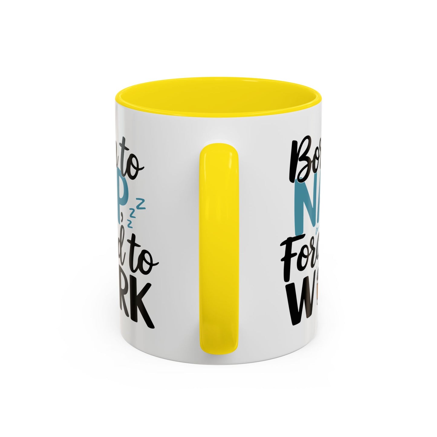 Humor Mug - Born to Nap